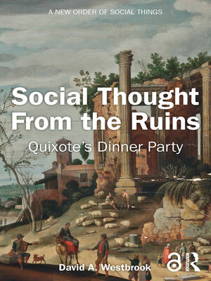 cover image of Social Thought From the Ruins
